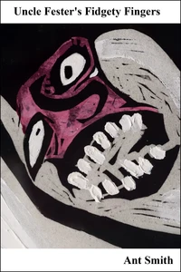 Uncle Fester's Fidgety Fingers