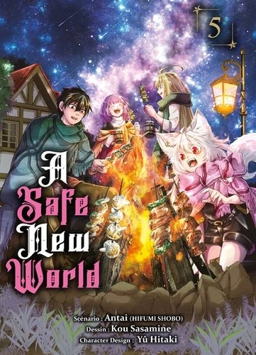 Antai et Kou Sasamine - A safe new world Tome 5 : .