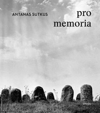 Antanas Sutkus - In memoriam.