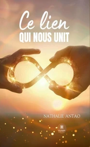 Ce lien qui nous unit