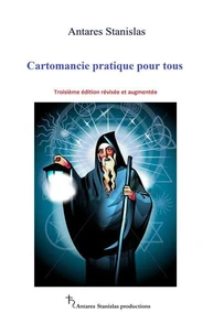 Cartomancie pratique pour tous. Troisième édition révisée et augmentée