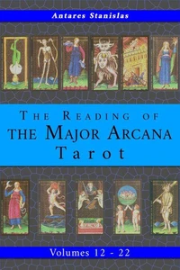 Reading the Major Arcana Tarot. Collection of volumes 12 - 22