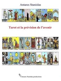 Tarot et la prévision de l’avenir
