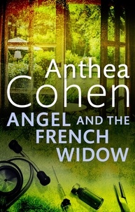 Anthea Cohen - Angel and the French Widow.
