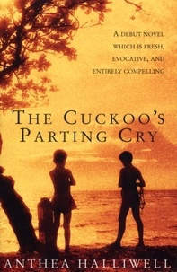 Anthea Halliwell - The Cuckoo's Parting Cry.