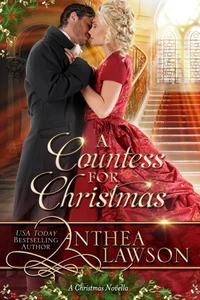 A Countess for Christmas: A Sweet Regency Tale