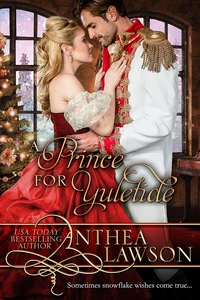 A Prince for Yuletide:A Victorian Christmas Novella
