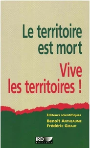le territoire est mort vive les terrioires