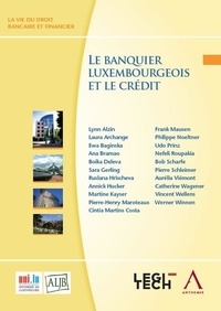  Anthemis - Le banquier luxembourgeois et le crédit.