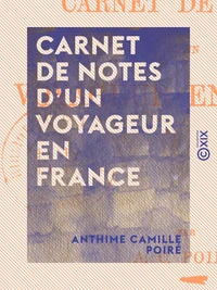 Carnet de notes d'un voyageur en France