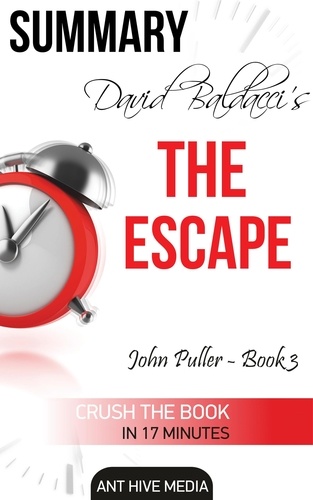  AntHiveMedia - David Baldacci's The Escape Summary.