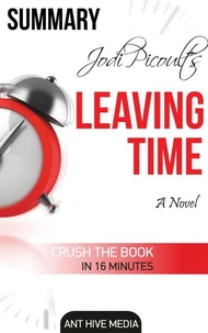 Jodi Picoult's Leaving Time  Summary