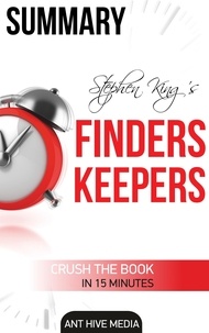  AntHiveMedia - Stephen King's Finders Keepers Summary.