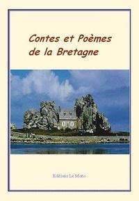  Anthologie - Contes et poèmes de la Bretagne.
