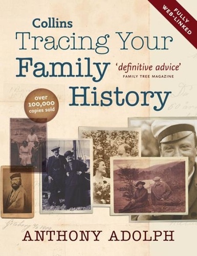 Anthony Adolph - Collins Tracing Your Family History.