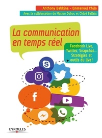 Feriasdhiver.fr La communication en temps réel - Facebook Live, Twitter, Snapchat... Stratégies et outils du live! Image