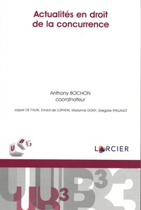 Anthony Bochon - Actualités en droit de la concurrence.