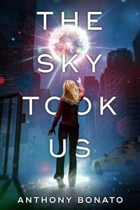 The Sky Took Us