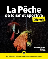 La pêche sportive et de loisir pour les nuls