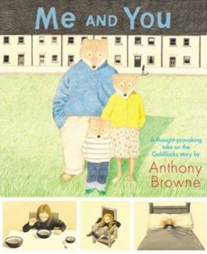 Anthony Browne - Me and You.