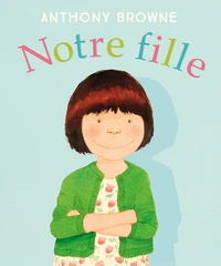Notre fille