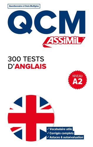300 tests d'anglais. Niveau A2