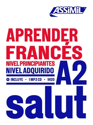 Aprender francès A2. Nivel Principiantes  avec 1 CD audio MP3