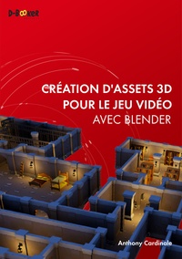 Anthony Cardinale - Création d'assets 3D pour le jeu vidéo avec Blender.
