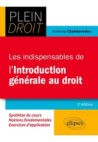 Les indispensables de l'introduction générale au droit