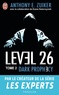 Anthony E. Zuiker - Level 26 Tome 2 : Dark prophecy.