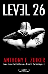 Anthony E. Zuiker - Level 26.