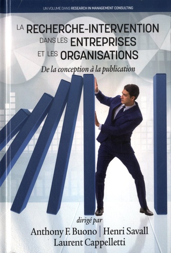 La recherche-intervention dans les entreprises et les organisations. De la conception à la publication