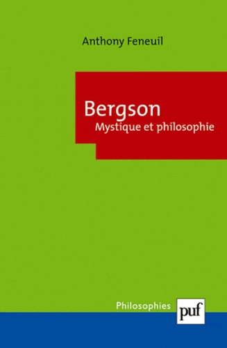 Bergson, Mystique et philosophie