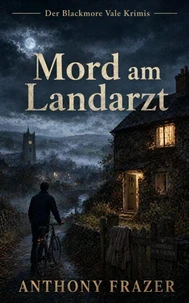 Mord am Landarzt
