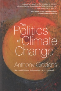 Anthony Giddens - The Politics of Climate Change.
