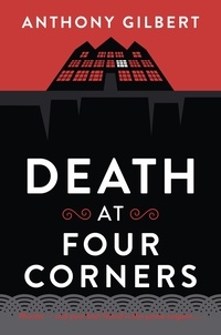 Anthony Gilbert - Death at Four Corners.