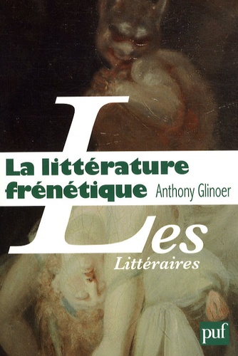 La littérature frénétique