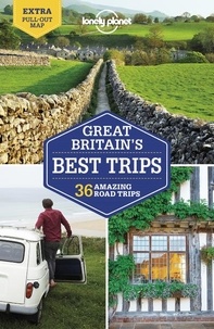 Anthony Ham et Isabel Albiston - Great Britain's best trips - 36 Amazing Road Trips. 1 Plan détachable