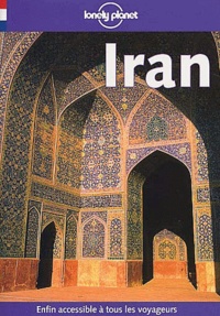 Anthony Ham et Paul Greenway - Iran.