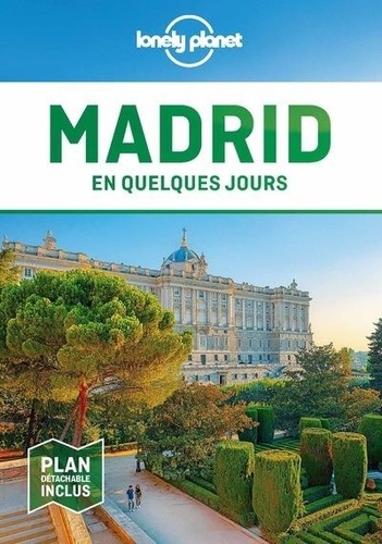 Madrid en quelques jours 6e édition -  avec 1 Plan détachable