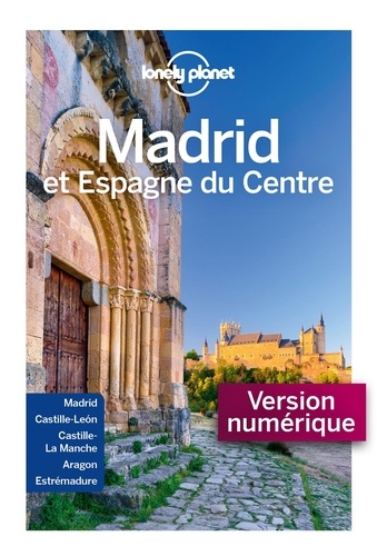 Madrid et Espagne du Centre 4e édition