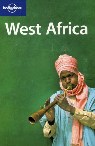 Anthony Ham et James Bainbridge - West Africa.