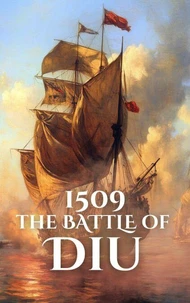 1509: The Battle of Diu