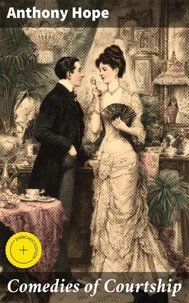 Comedies of Courtship