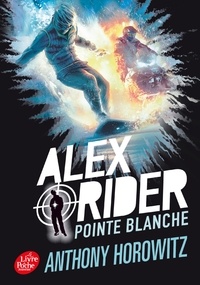 Anthony Horowitz - Alex Rider Tome 2 : Pointe Blanche.