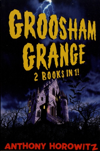 Groosham Grange and Return to Groosham Grange