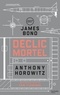 Anthony Horowitz - James Bond - Déclic mortel.