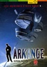 Anthony Horowitz - Les aventures d'Alex Rider Tome 6 : Arkange.