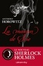Anthony Horowitz - Sherlock Holmes - La maison de soie.