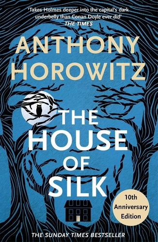The House of Silk. A Richard and Judy bestseller